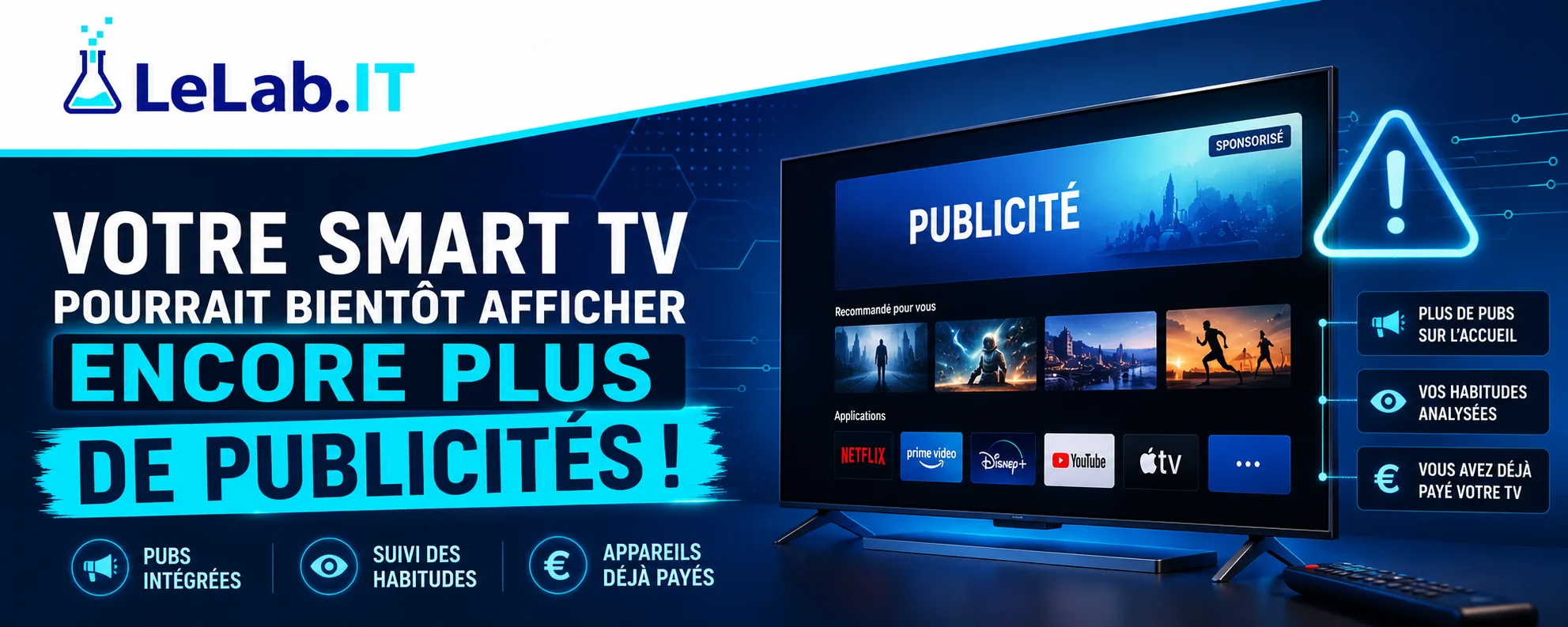 Votre TV pourrait bientôt afficher de la publicité... même quand vous ne regardez rien