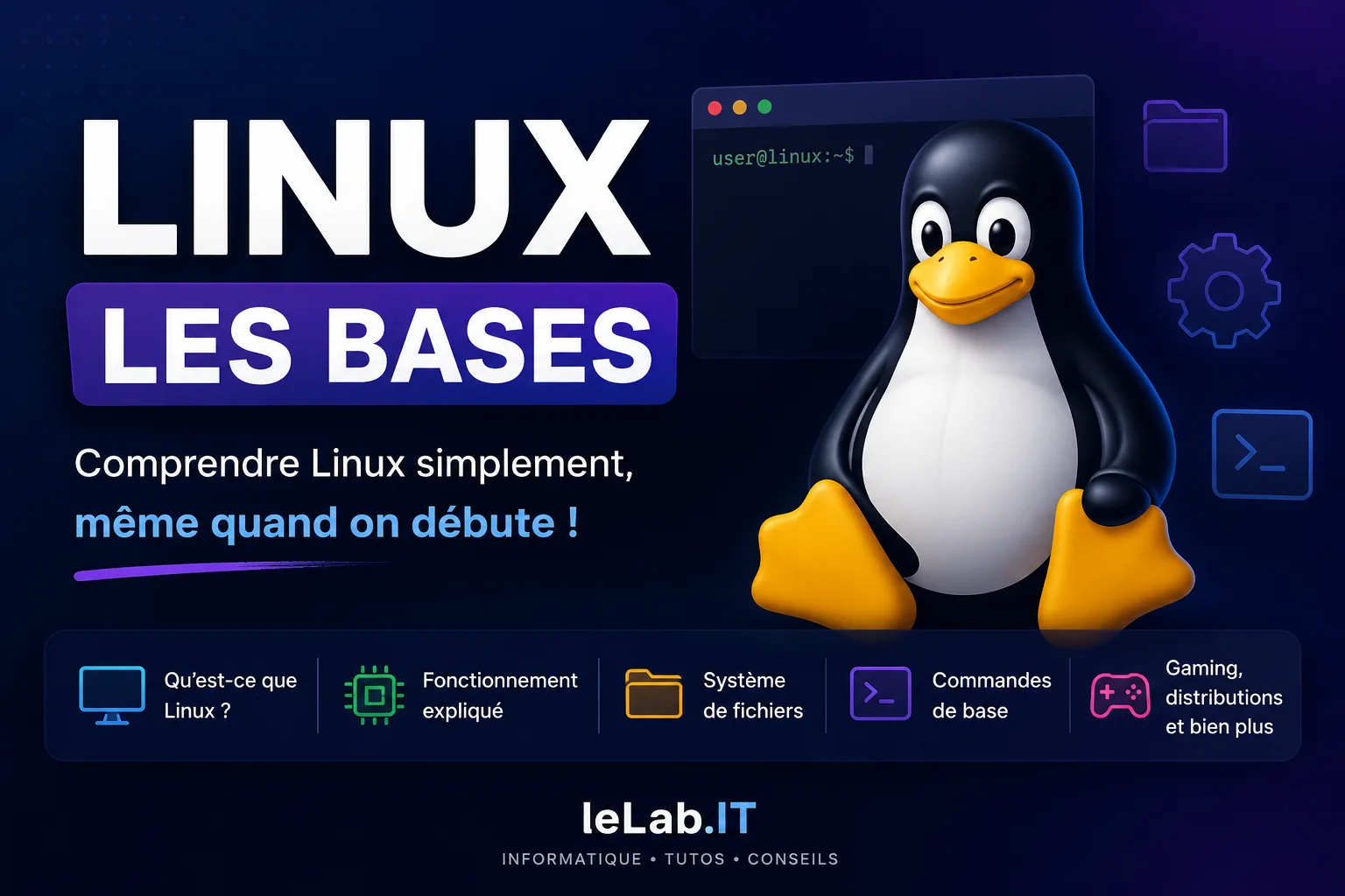 Linux : ce qu’il faut savoir avant de se lancer